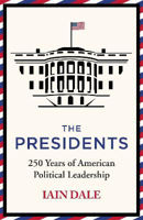 Picture of The Presidents: 250 Years of American Political Leadership