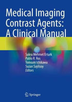 Picture of Medical Imaging Contrast Agents: A Clinical Manual