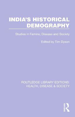 Picture of India's Historical Demography: Studies in Famine, Disease and Society