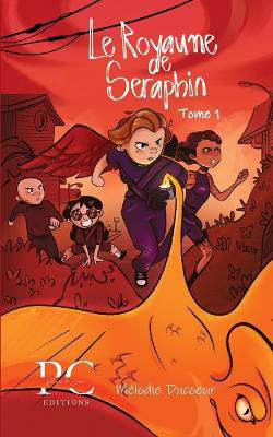 Picture of Le royaume de Seraphin - tome 1