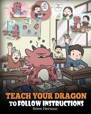 Picture of Teach Your Dragon to Follow Instructions: Help Your Dragon Follow Dire