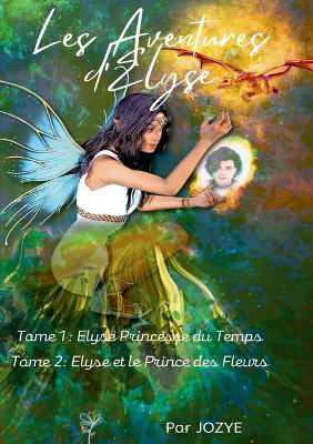 Picture of Les Aventures d'Elyse Princesse du Temps