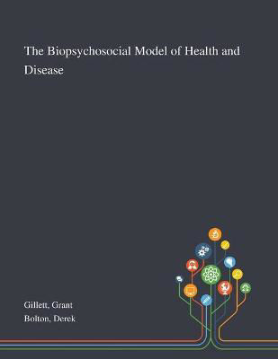 Picture of The Biopsychosocial Model of Health and Disease