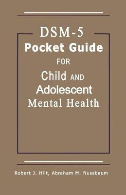 Picture of DSM-5 Pocket Guide for Child and Adolescent Mental Health 2015 Edition