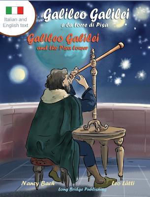 Picture of Galileo Galilei e la Torre di Pisa - Galileo Galilei and the Pisa Tower: A Bilingual Picture Book about the Italian Astronomer (Italian-English Text)