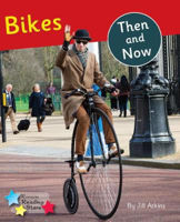 Picture of Bikes Then and Now: Phonics Phase 5 6-pack