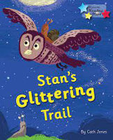 Picture of Stan's Glittering Trail: Phonics Phase 4