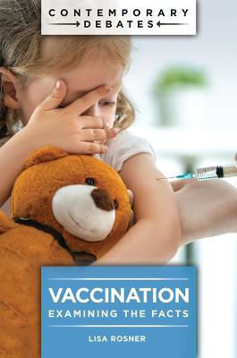 Picture of Vaccination: Examining the Facts