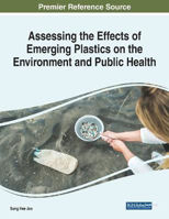 Picture of Assessing the Effects of Emerging Plastics on the Environment and Public Health