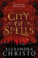 Picture of City of Spells (sequel to Into the