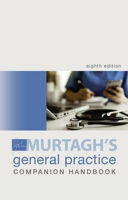 Picture of Murtagh General Practice Companion Handbook