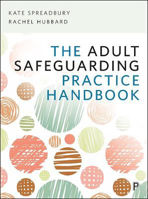 Picture of The Adult Safeguarding Practice Handbook