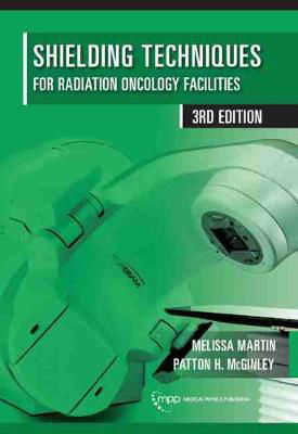 Picture of Shielding Techniques for Radiation Oncology Facilities