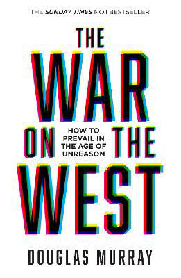 Picture of War on the West  The: How to Prevai