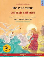 Picture of The Wild Swans - Lebedele salbatice (English - Romanian): Bilingual