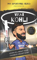 Picture of My Sporting Hero: Virat Kohli: Learn all about your favorite cricket star