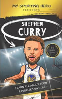 Picture of My Sporting Hero: Stephen Curry: Learn all about your favorite NBA star