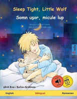 Picture of Sleep Tight, Little Wolf - Somn usor, micule lup (English - Romanian)