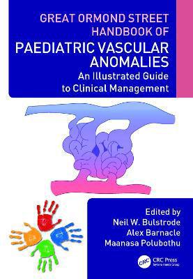 Picture of Great Ormond Street Handbook of Paediatric Vascular Anomalies: An Illustrated Guide to Clinical Management