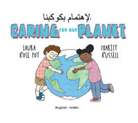 Picture of Caring for our Planet: English-Arabic reader : 2021