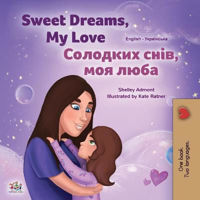 Picture of Sweet Dreams, My Love (English Ukrainian Bilingual Book for Kids)