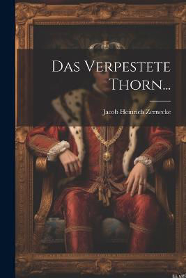 Picture of Das Verpestete Thorn...