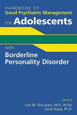 Picture of Handbook of Good Psychiatric Management for Adolescents With Borderline Personality Disorder