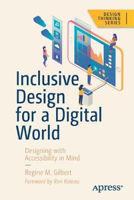 Picture of Inclusive Design for a Digital World: Designing with Accessibility in Mind