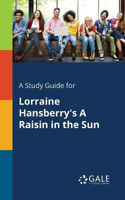 Picture of A Study Guide for Lorraine Hansberry's A Raisin in the Sun