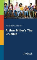 Picture of A Study Guide for Arthur Miller's The Crucible