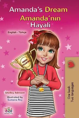 Picture of Amanda's Dream (English Turkish Bilingual Book for Kids)