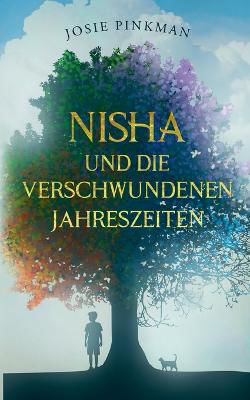 Picture of Nisha und die verschwundenen Jahreszeiten: Nisha and the Lost Seasons