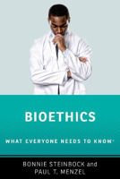 Picture of Bioethics : What Everyone Needs to Know