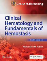 Picture of Clinical Hematology and Fundamentals of Hemostasis