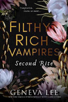 Picture of Filthy Rich Vampires: Second Rite