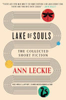 Picture of Lake of Souls: The Collected Short Fiction