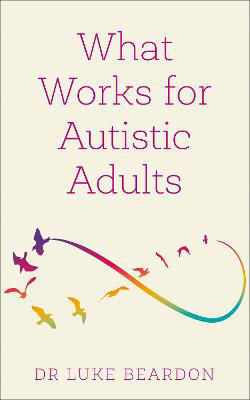 Picture of What Works for Autistic Adults