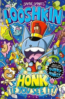 Picture of Looshkin: Honk If You See It!