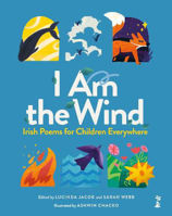 Picture of I am the Wind: Irish Poems for Children Everywhere