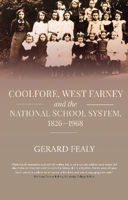 Picture of Coolfore west Farney and the National School System 1826AE1968