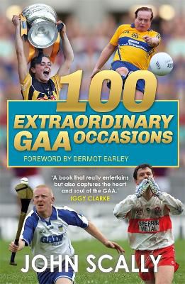 Picture of 100 Extraordinary GAA Occasions