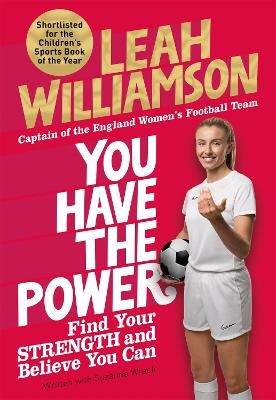 Picture of You Have the Power: Find Your Strength and Believe You Can by the Euros Winning Captain of the Lionesses