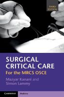 Picture of Surgical Critical Care: For the MRCS OSCE