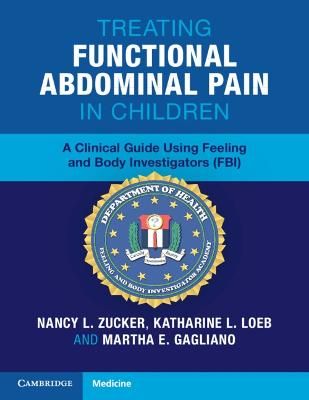 Picture of Treating Functional Abdominal Pain in Children: A Clinical Guide Using Feeling and Body Investigators (FBI)