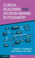 Picture of Clinical Reasoning and Decision-Making in Psychiatry