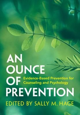 Picture of An Ounce of Prevention: Evidence-Based Prevention for Counseling and Psychology