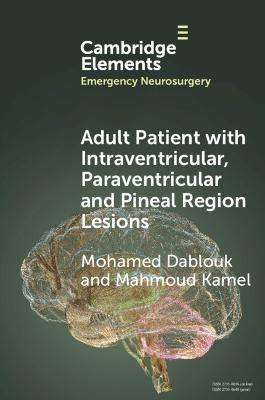 Picture of Adult Patient with Intraventricular, Paraventricular and Pineal Region Lesions