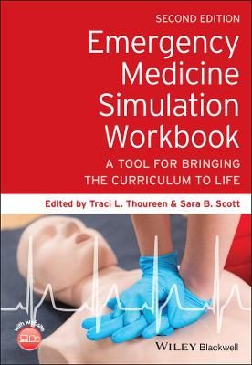 Picture of Emergency Medicine Simulation Workbook: A Tool for Bringing the Curriculum to Life