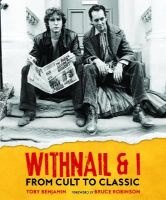 Picture of Withnail and I: From Cult to Classic