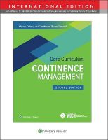 Picture of Wound, Ostomy and Continence Nurses Society Core Curriculum: Continence Management